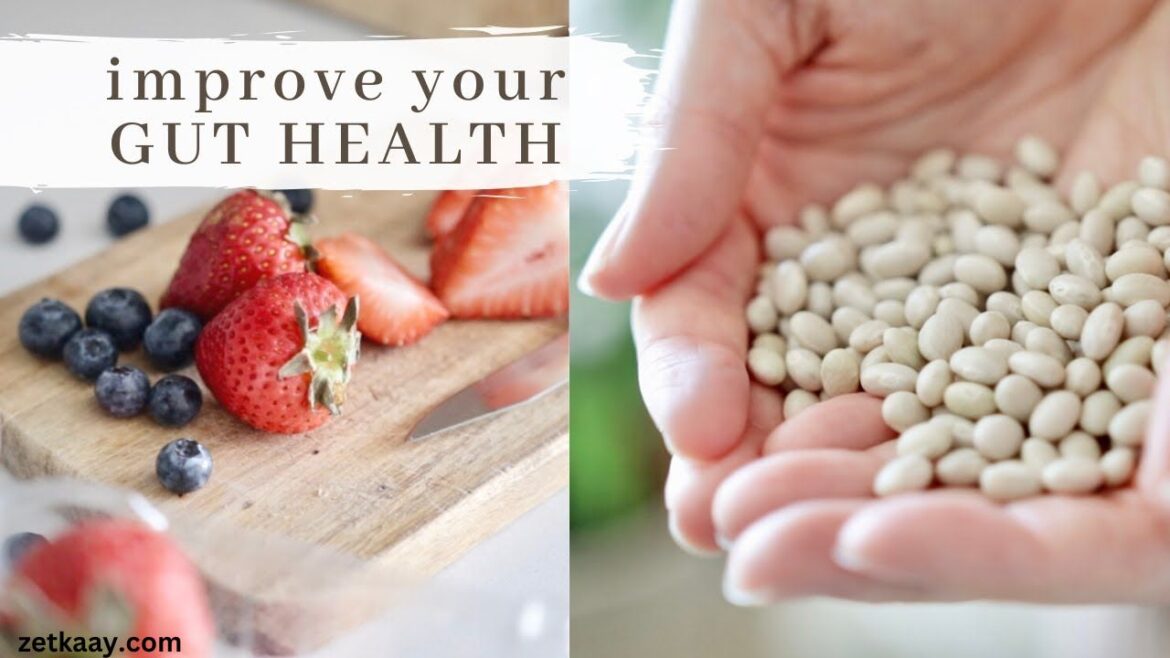 How to Improve Gut Health