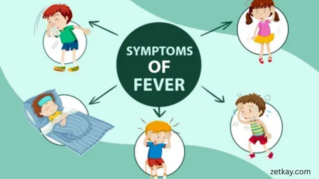 Fever
