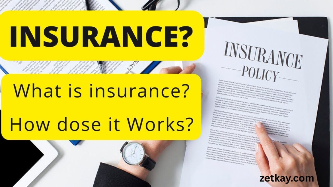 What Is Insurance